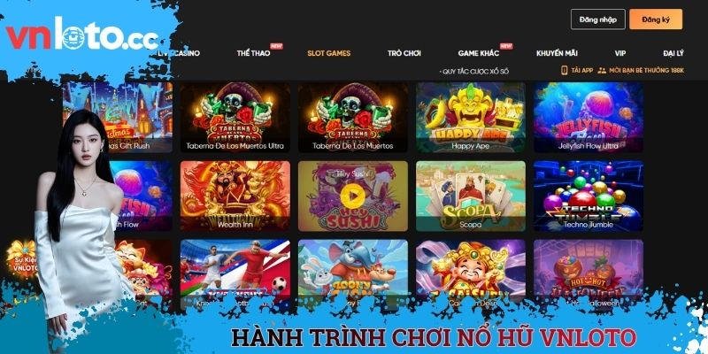 Hành trình chơi nổ hũ VNLOTO